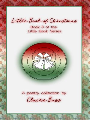 cover image of Little Book of Christmas (Little Book Series, #8)